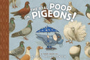 The Real Poop on Pigeons!