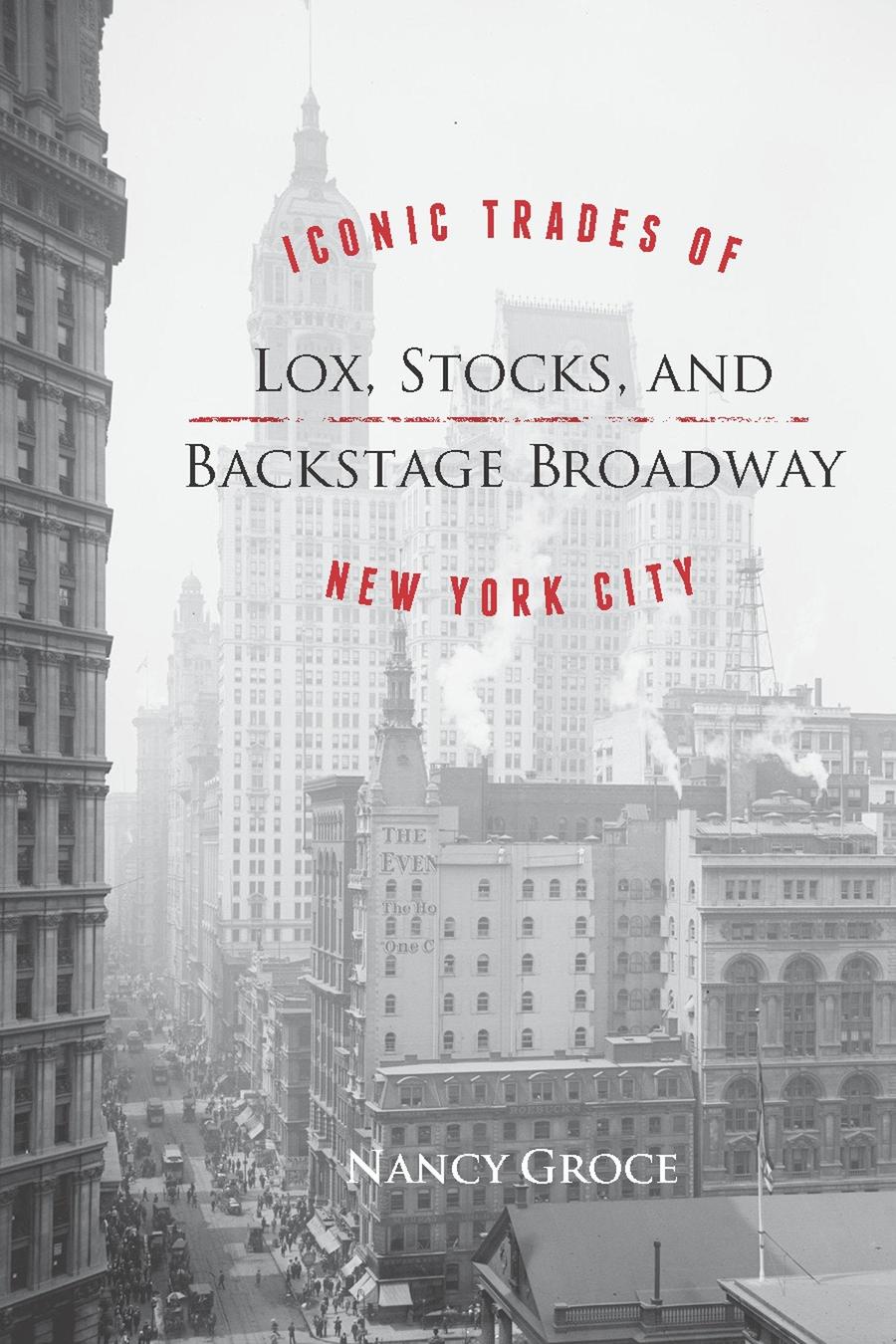 Lox, Stocks, and Backstage Broadway-History and Archaeology-買書書 BuyBookBook