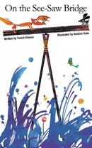 On the Seesaw Bridge-Children’s / Teenage fiction: Nature and animal stories-買書書 BuyBookBook