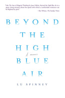 Beyond the High Blue Air