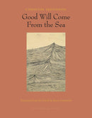 Good Will Come From the Sea-Fiction: Short stories and other special features-買書書 BuyBookBook