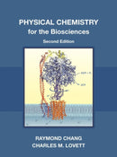 Physical Chemistry for the Biosciences, second edition