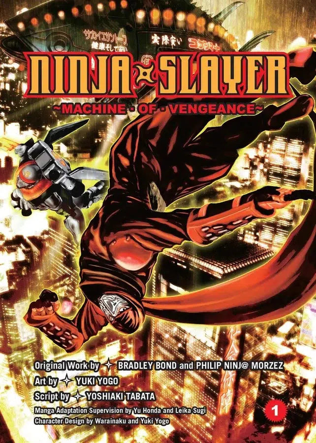 Ninja Slayer, Part 1