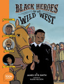Black Heroes of the Wild West: Featuring Stagecoach Mary, Bass Reeves, and Bob Lemmons-Children’s / Teenage: Other general interest-買書書 BuyBookBook