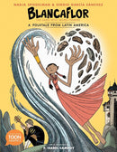 Blancaflor, The Hero with Secret Powers: A Folktale from Latin America-Graphic novel / Comic book / Manga: genres-買書書 BuyBookBook