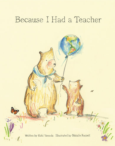 Because I Had A Teacher