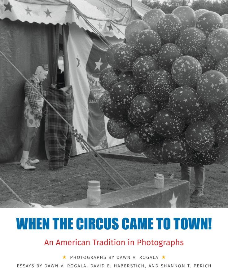 When the Circus Came to Town! An American Tradition in Photographs-Photography and photographs-買書書 BuyBookBook