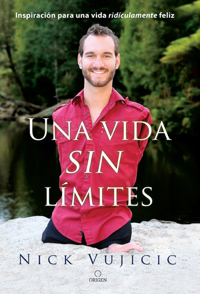Una vida sin límites / Life Without Limits cover (ISBN 9781945540707)