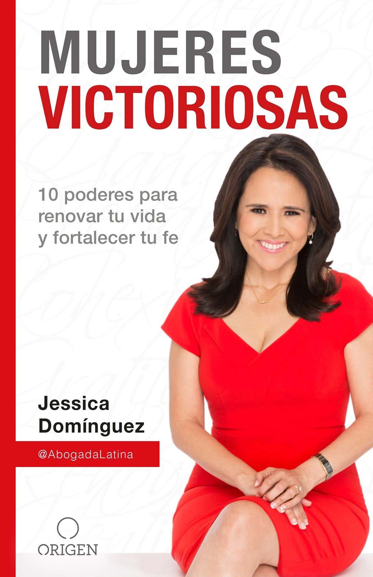 Mujeres Victoriosas: 10 poderes para renovar tu vida y fortalecer tu fe / Victorious Women cover (ISBN 9781945540783)