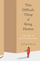 This Difficult Thing of Being Human-Mind/ body/ spirit-買書書 BuyBookBook