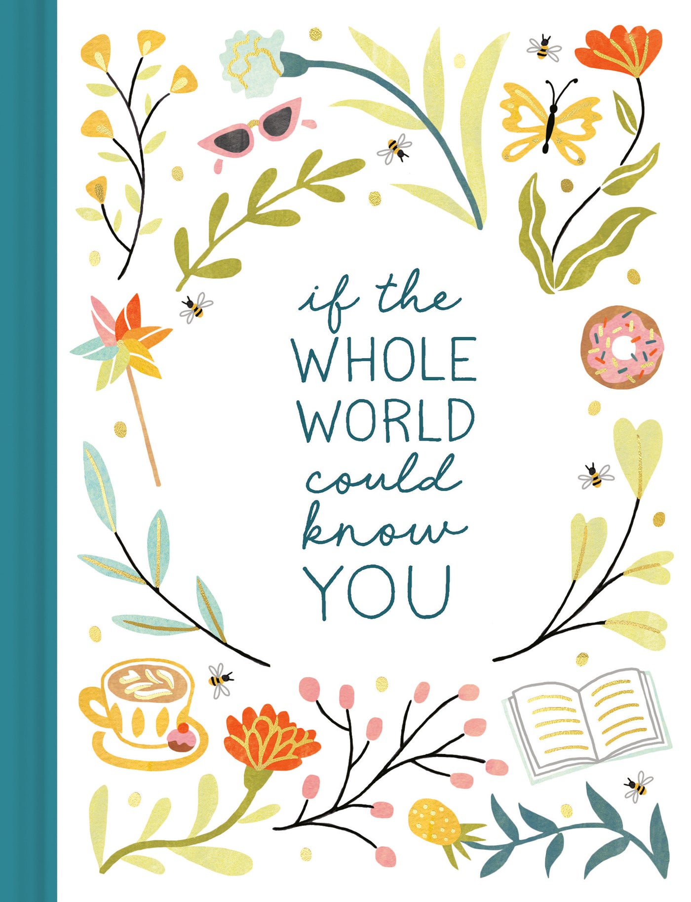 If The Whole World Could Know You