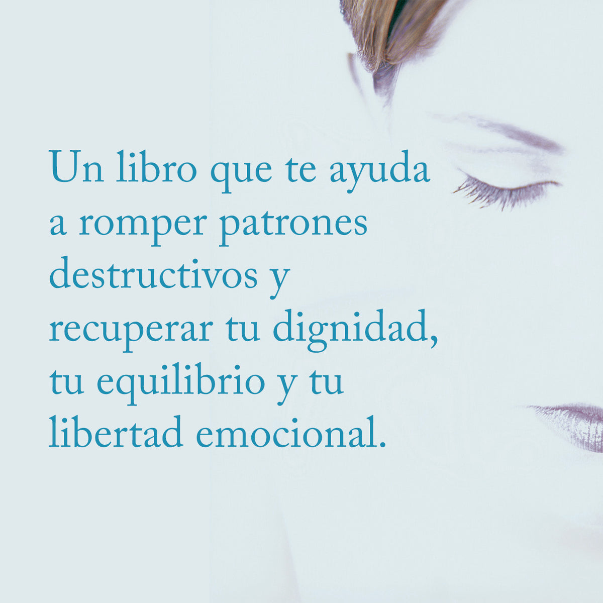 Las mujeres que aman demasiado / Women Who Love Too Much interior 1 (ISBN 9781947783454)