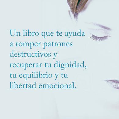 Las mujeres que aman demasiado / Women Who Love Too Much interior 1 (ISBN 9781947783454)