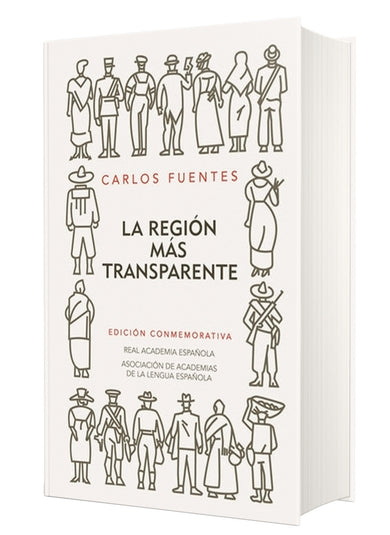 La región más transparente (Edición conmemorativa de la RAE y la ASALE) / Where the Air is Clear cover (ISBN 9781949061390)