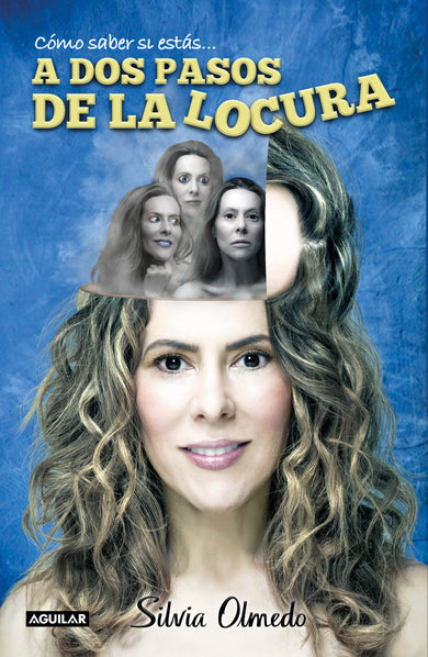 A dos pasos de la locura / Two steps from madness cover (ISBN 9781949061413)