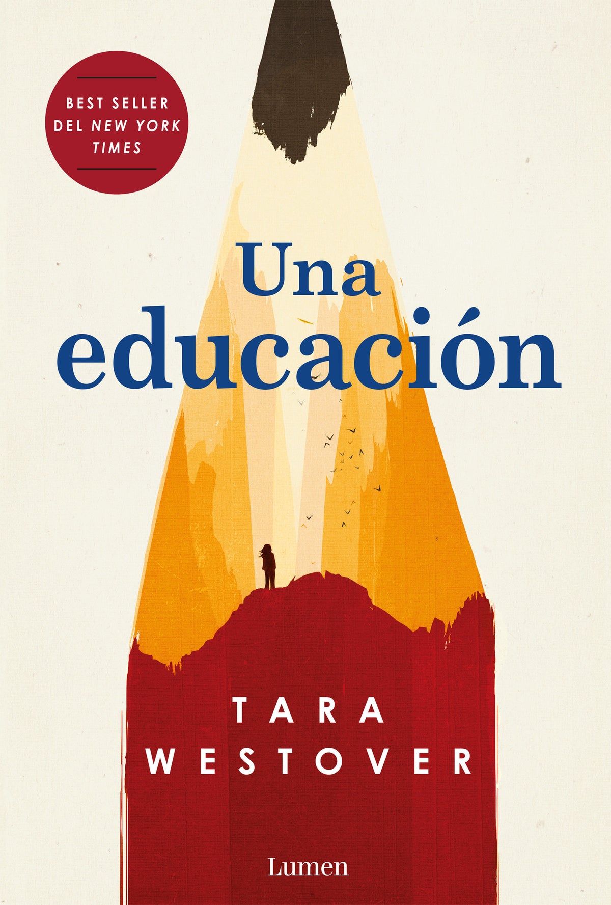 Una educación / Educated: A Memoir cover (ISBN 9781949061499)