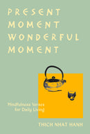 Present Moment Wonderful Moment (Revised Edition)-Mind/ body/ spirit-買書書 BuyBookBook