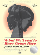 What We Tried to Bury Grows Here-Fiction: Historical fiction-買書書 BuyBookBook