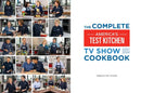 The Complete America’s Test Kitchen TV Show Cookbook 2001–2024 US - Hardback