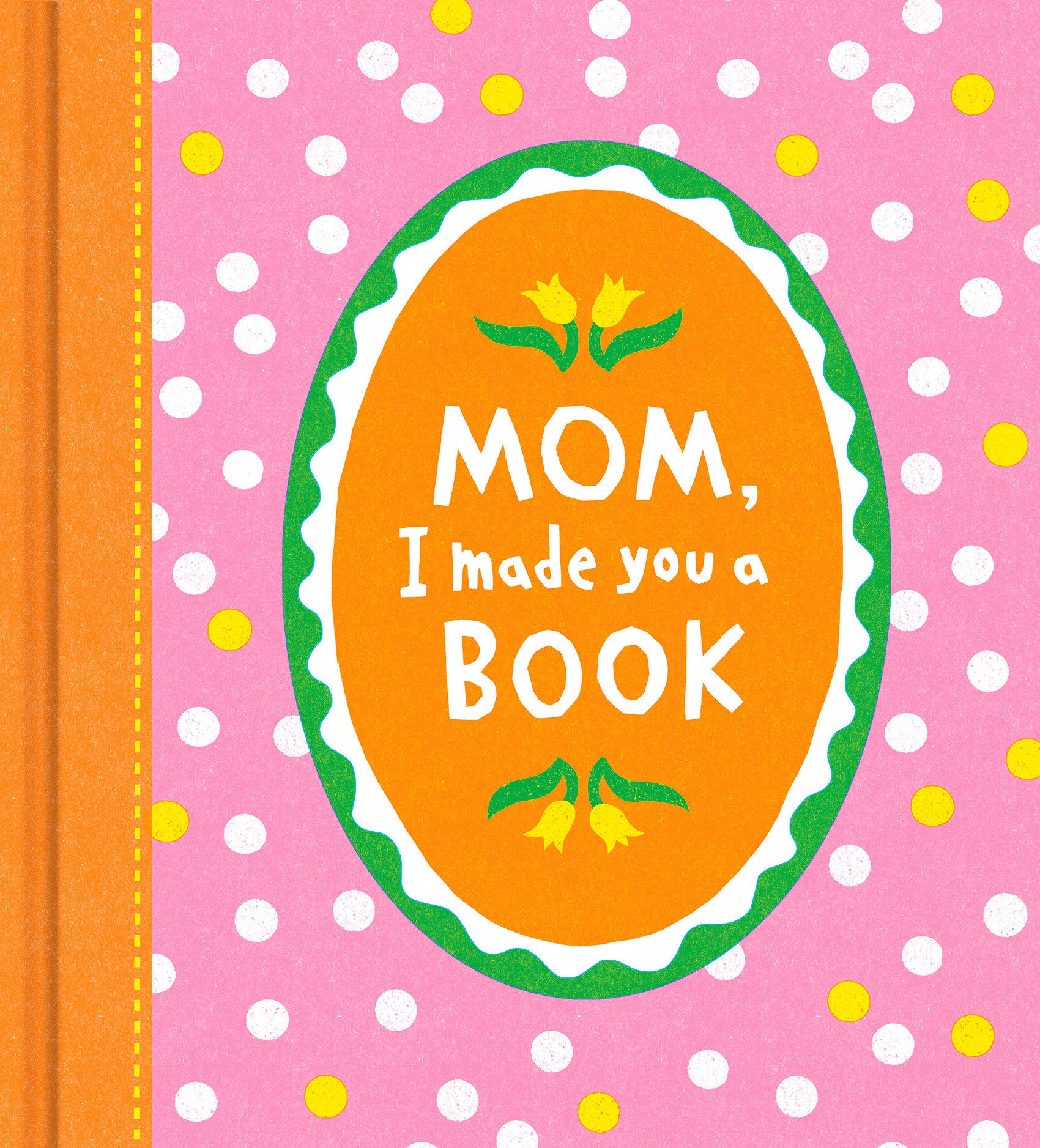 Mom, I Made You a Book