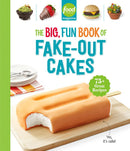 Food Network Magazine The Big, Fun Book of Fake-Out Cakes-Children’s / Teenage general interest: Practical interests-買書書 BuyBookBook