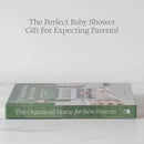 The Organized Home for New Parents US - Hardback