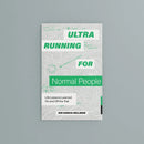 Ultrarunning for Normal People US - Paperback / softback