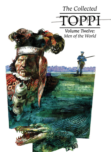 The Collected Toppi Vol. 12: Men of the World cover (ISBN 9781962413374)