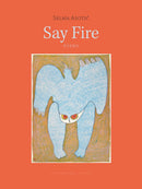 Say Fire-Poetry-買書書 BuyBookBook