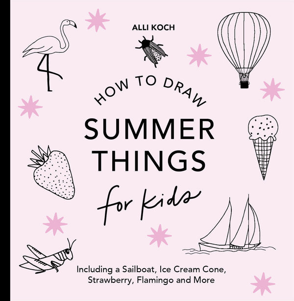 Summer Things: How to Draw Books for Kids featuring Beach Fun, Summer Camp, Picnics, and More-Children’s / Teenage general interest: Art/ music/ drama and film-買書書 BuyBookBook