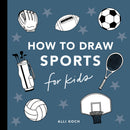 Sports Things: How to Draw Books for Kids