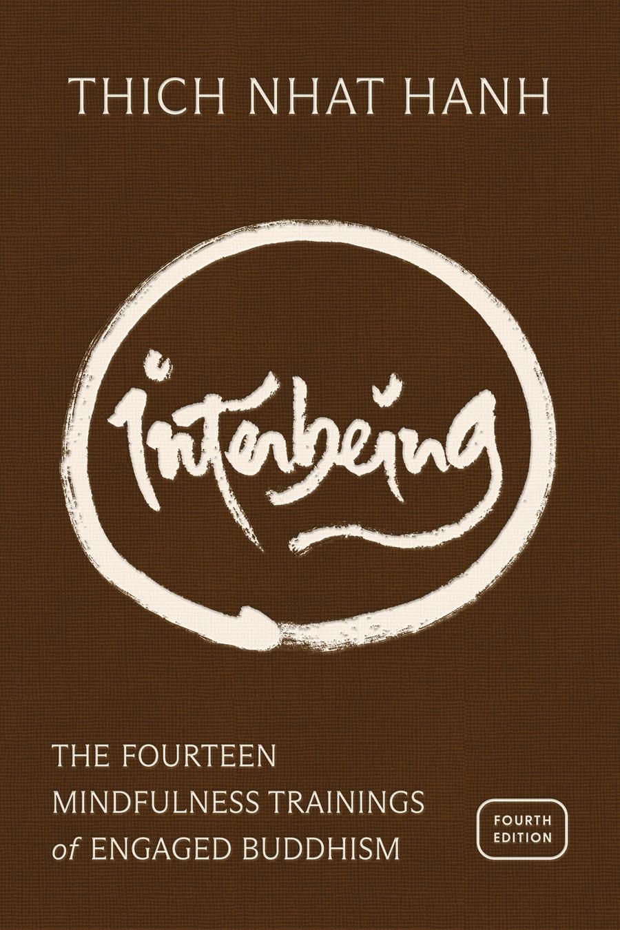 Interbeing, 4th Edition