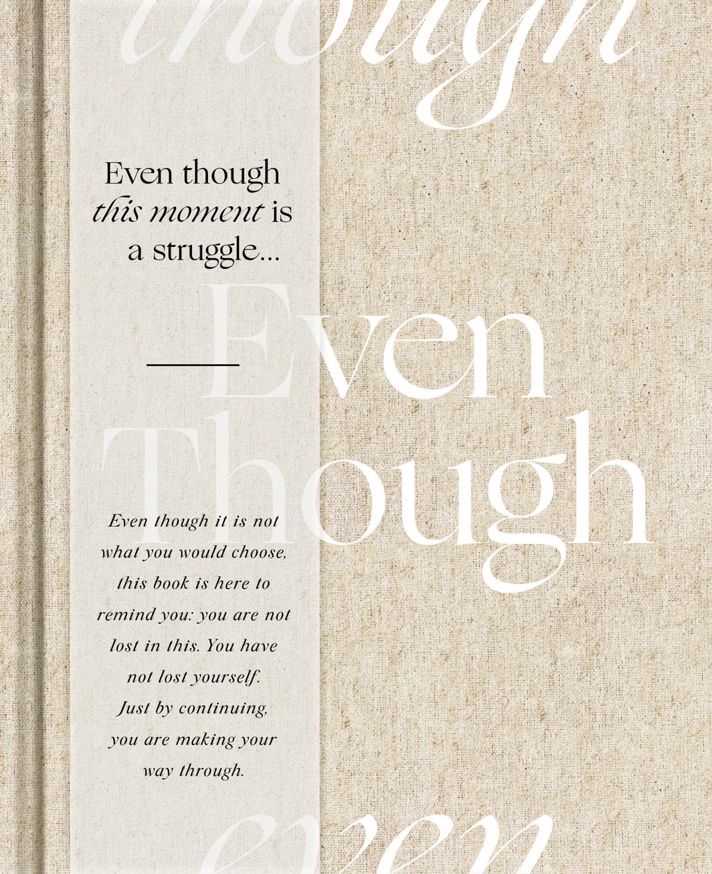 Even Though