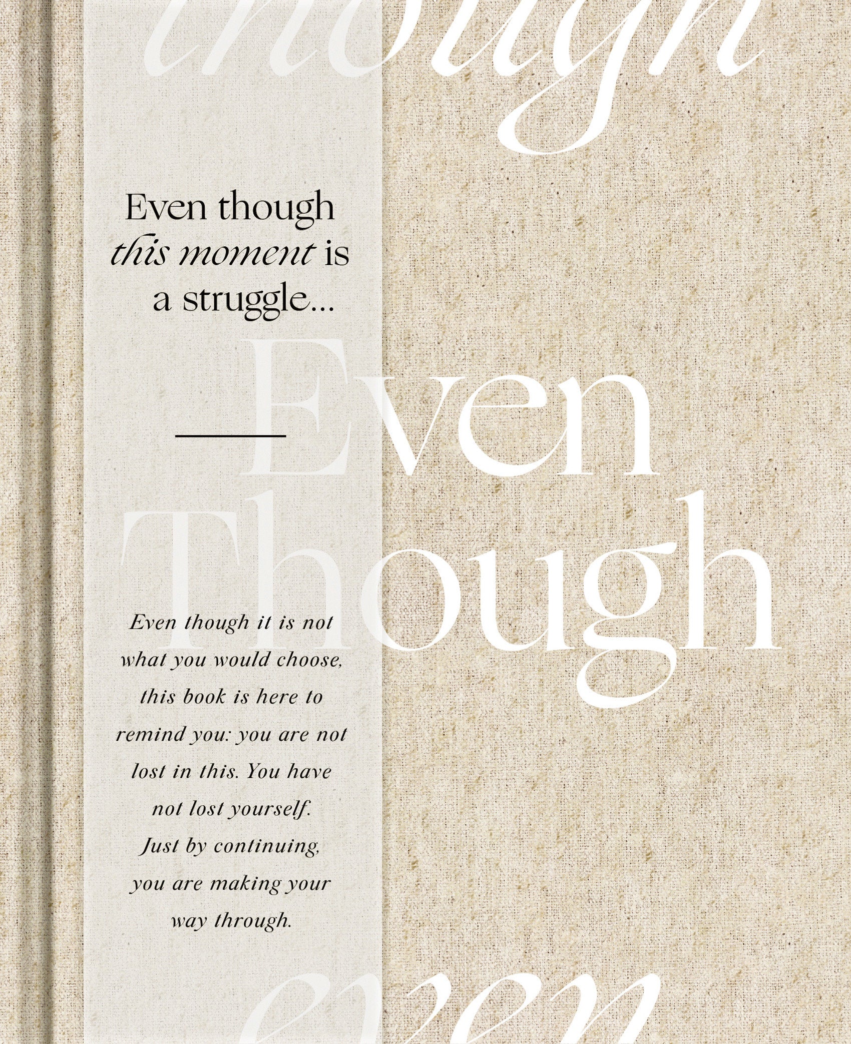 Even Though