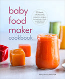 Baby Food Maker Cookbook-Cookery / food and drink / food writing-買書書 BuyBookBook