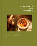 Something from Nothing: A Cookbook-Cookery / food and drink / food writing-買書書 BuyBookBook