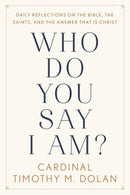 Who Do You Say I Am?