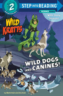 Wild Dogs and Canines! (Wild Kratts)-Children’s / Teenage: Other general interest-買書書 BuyBookBook