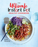 The Ultimate Instant Pot Healthy Cookbook-Cookery / food and drink / food writing-買書書 BuyBookBook