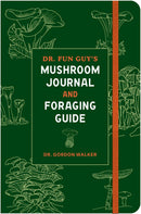 Dr. Fun Guy's Mushroom Journal and Foraging Guide-Nature and the natural world: general interest-買書書 BuyBookBook