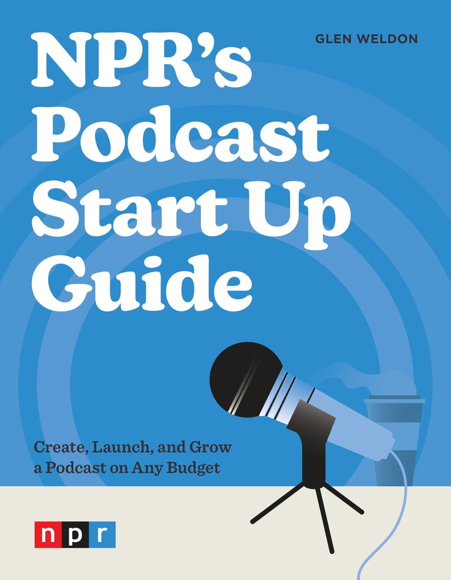 NPR's Podcast Start Up Guide-Computing and Information Technology-買書書 BuyBookBook