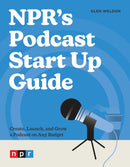 NPR's Podcast Start Up Guide-Computing and Information Technology-買書書 BuyBookBook