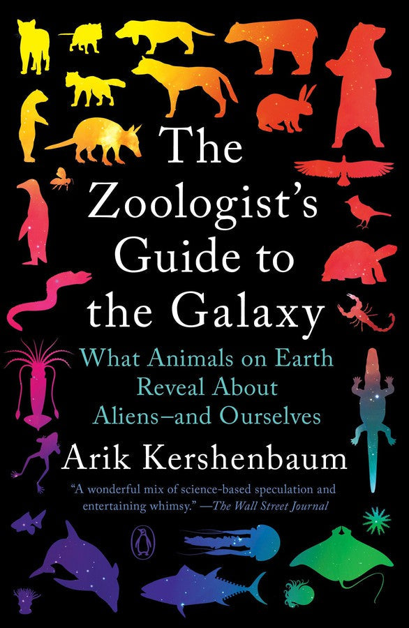 The Zoologist's Guide to the Galaxy