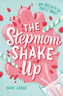 The Stepmom Shake-Up-Children’s / Teenage fiction: Family and home stories-買書書 BuyBookBook