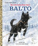 My Little Golden Book About Balto-Children’s / Teenage general interest: Nature and animals-買書書 BuyBookBook