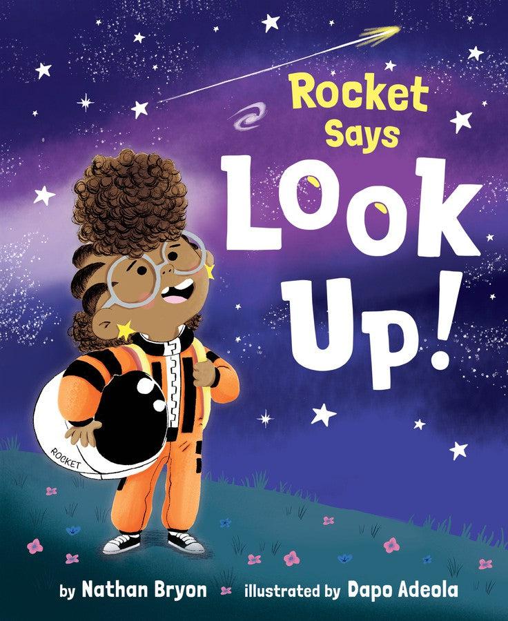 Rocket Says Look Up!-Children’s / Teenage fiction: General and modern fiction-買書書 BuyBookBook