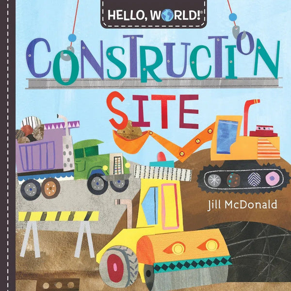 Hello, World! Construction Site-Children’s / Teenage general interest: Science and technology-買書書 BuyBookBook