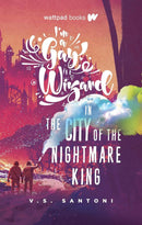 I'm a Gay Wizard in the City of the Nightmare King-Children’s / Teenage fiction: Fantasy-買書書 BuyBookBook