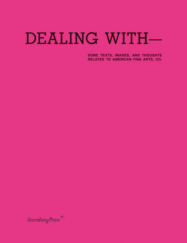 Dealing with-Some Texts, Images, and Thoughts Related to American Fine Arts, Co.-Reference/ Information/ Interdisciplinary subjects-買書書 BuyBookBook