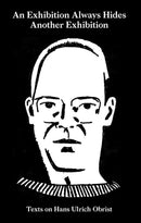 An Exhibition Always Hides Another Exhibition-Reference/ Information/ Interdisciplinary subjects-買書書 BuyBookBook